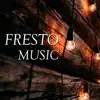 Fresto Music - Corazón Bandolero - Single